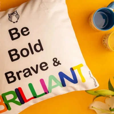 White cushion cover with quote - Be Bold Brave & Brilliant